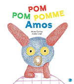 Anne CORTEY & Janik COAT, Pom Pom Pomme Amos