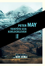 Peter MAY, Temp&ecirc;te sur Kinlochleven