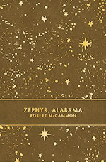 Robert McCAMMON, Zephyr, Alabama