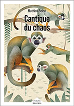 Mathieu BELEZI, Cantique du chaos