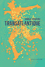 Camille CORC&Eacute;JOLI, Transatlantique