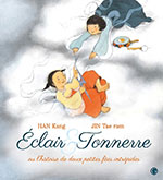 HAN Kang & JIN Tae ram, &Eacute;clair et Tonnerre