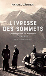 Harald J&Auml;HNER, L&rsquo;ivresse des sommets
