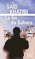 Saïd KHATIBI, La fin du Sahara