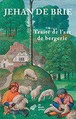 Jehan DE BRIE, Trait&eacute; de l'art de bergerie
