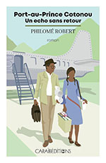 Philom&eacute; ROBERT, Port-au-Prince Cotonou