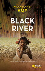 Nilanjana S. ROY, Black River