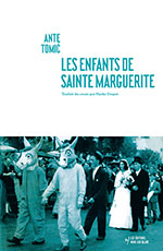 Ante TOMI&Cacute;, Les enfants de sainte Marguerite