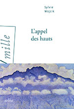 Sylvie WOJCIK, L&rsquo;appel des hauts