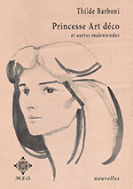 Thilde BARBONI, Princesse Art d&eacute;co