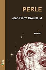 Jean-Pierre BROUILLAUD, Perle