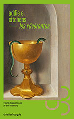 Addie E. CITCHENS, Les R&eacute;v&eacute;rentes