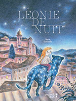 Sara GR&Eacute;SELLE, L&eacute;onie de nuit