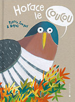 Pierre SENGES & HAYD&Eacute;, Horace le coucou
