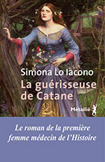 Simona LO IACONO, La gu&eacute;risseuse de Catane