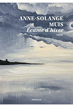 Anne-Solange MUIS, &Eacute;cume d&rsquo;hiver