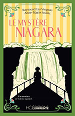 Raymond LAS VERGNAS & Anne-Marie SOULAC, Le myst&egrave;re  Niagara