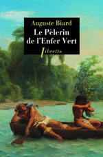 Auguste  BIARD, Le P&egrave;lerin de l&rsquo;Enfer Vert