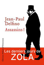 Jean-Paul DELFINO, Assassins&nbsp;!