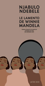 Njabulo NDEBELE, Le lamento de Winnie Mandela