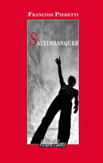 Fran&ccedil;ois PIERETTI, Saltimbanques