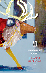 Anne-Marie GARAT, Le grand Nord-Ouest