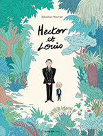 S&eacute;bastien  MOURRAIN, Hector et Louis
