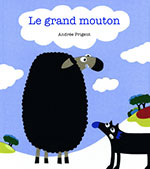 Andr&eacute;e PRIGENT, Le grand mouton