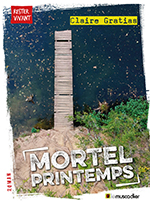 Claire  GRATIAS, Mortel printemps