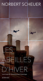 Norbert  SCHEUER, Les abeilles d&rsquo;hiver