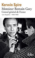 Kerwin  SPIRE, Monsieur Romain Gary (Folio)