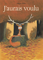 Olivier  TALLEC, J&rsquo;aurais voulu