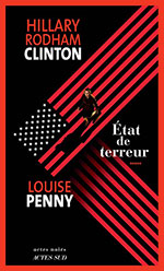Hillary  CLINTON & Louise PENNY, État de terreur