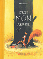 Olivier  TALLEC, C&rsquo;est mon arbre