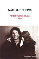 Nathalie RHEIMS, Au long des jours