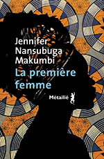 Jennifer Nansubuga MAKUMBI, La première femme