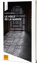 Kabira BENIZ, Le voile de la  mari&eacute;e